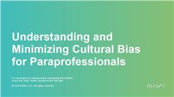 Understanding and Minimizing Cultural Bias for Paraprofessionals
